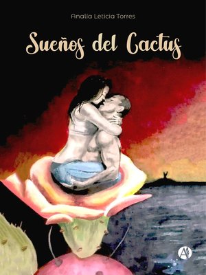 cover image of Sueños del Cactus